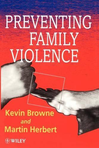 Бумажная книга «Preventing Family Violence», авторов Кевин Д. Браун, Мартин Херберт - фото №1