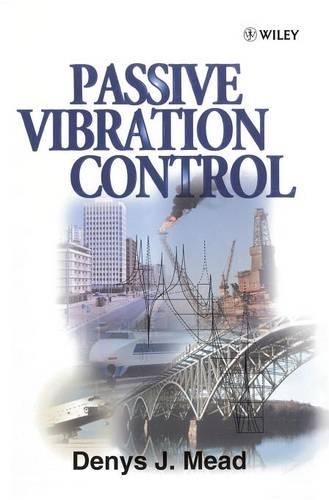 Бумажная книга «Passive Vibration Control», автор Денис Дж. Мид - фото №1