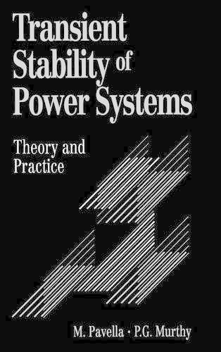 Бумажная книга «Transient Stability of Power Systems: Theory and Practice», авторов М. Павелла, П. Г. Мурти - фото №1
