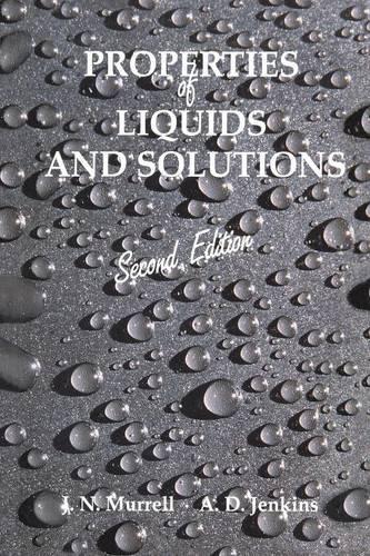 Бумажная книга «Properties of Liquids and Solutions», авторов А. Д. Дженкинс, Джон Н. Муррелл - фото №1