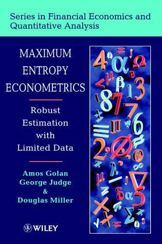 Бумажная книга «Maximum Entropy Econometrics: Robust Estimation with Limited Data», авторов Дуглас Миллер, Джордж Г. Джадж - фото №1
