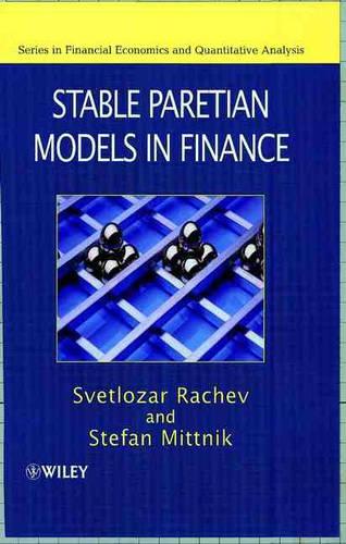 Паперова книга «Stable Paretian Models in Finance», авторів Штефан Міттнік, Свєтлозар Т. Рачев - фото №1