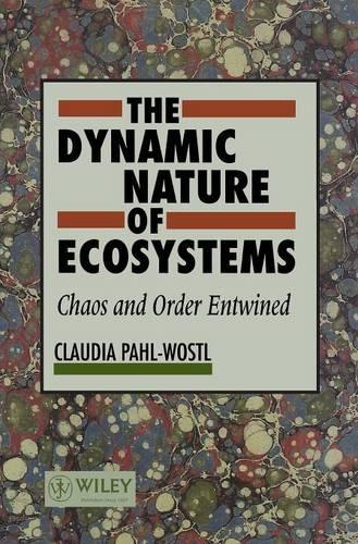 Бумажная книга «The Dynamic Nature of Ecosystems: Chaos and Order Entwined», автор Клаудия Пал-Востл - фото №1