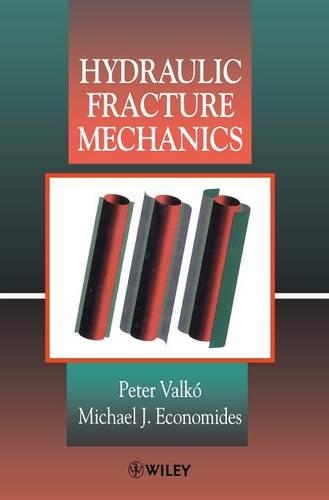 Бумажная книга «Hydraulic Fracture Mechanics», авторов Майкл Дж. Экономидес, Питер Валк - фото №1