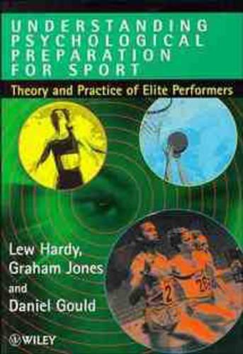 Бумажная книга «Understanding Psychological Preparation for Sport: Theory and Practice of Elite Performers», авторов Дэниел Гулд, Лью Харди - фото №1