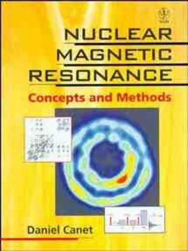 Паперова книга «Nuclear Magnetic Resonance: Concepts and Methods», автор Даніель Кане - фото №1