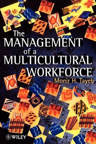 Бумажная книга «The Management of a Multicultural Workforce», автор Монир Х. Тайеб - фото №1