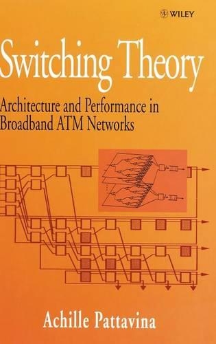[object Object] «Switching Theory: Architecture and Performance in Broadband ATM Networks», автор Ахілле Паттавіна - фото №1