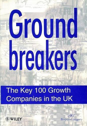 Паперова книга «Groundbreakers: The Key 100 Growth Companies in the UK», автор Nightingale MultiMedia - фото №1