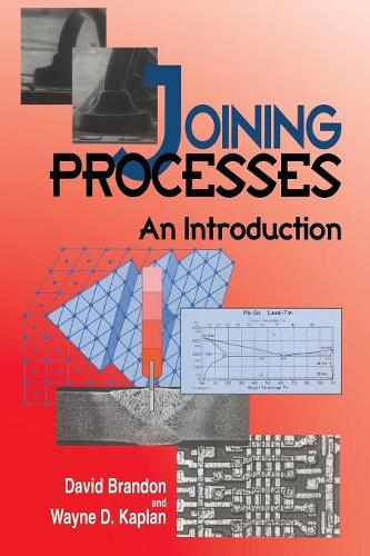 Бумажная книга «Joining Processes: An Introduction», авторов Дэвид Брэндон, Уэйн Д. Каплан - фото №1