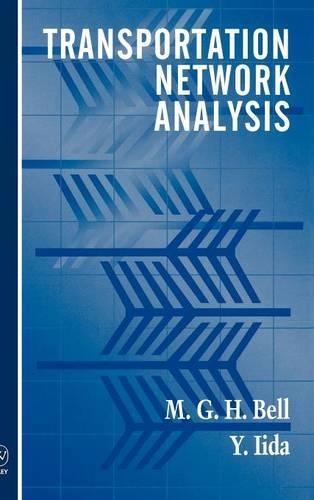 Паперова книга «Transportation Network Analysis», авторів М. Г. Х. Белл, Ясунорі Іїда - фото №1