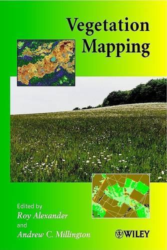 Паперова книга «Vegetation Mapping: From Patch to Planet», авторів Ендрю К. Міллінгтон, Рой Александр - фото №1