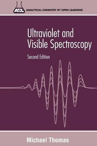 Бумажная книга «Ultraviolet and Visible Spectroscopy: Analytical Chemistry by Open Learning», автор Майкл Дж. К. Томас - фото №1
