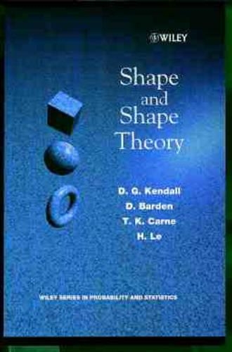 [object Object] «Shape and Shape Theory», авторів Д. Барден, Д. Г. Кендалл, Х. Ле, Т. К. Карне - фото №1