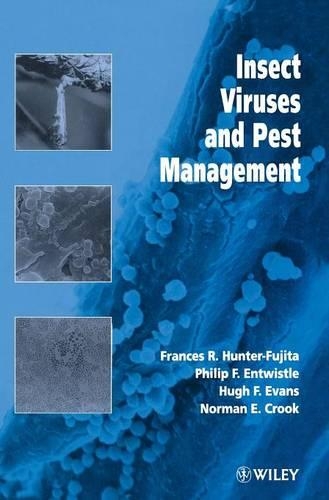 Паперова книга «Insect Viruses and Pest Management», авторів Френсіс Р. Хантер-Фуджіта, Г'ю Ф. Еванс, Норман І. Крук, Філіп Ф. Ентвістл - фото №1