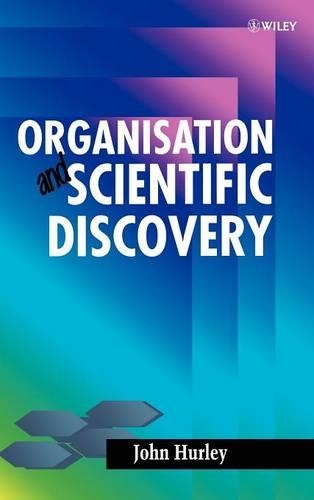 Бумажная книга «Organisation and Scientific Discovery», автор Джон Херли - фото №1
