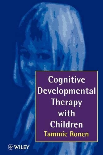 Бумажная книга «Cognitive Developmental Therapy with Children», автор Тамми Ронен - фото №1