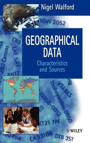Бумажная книга «Geographical Data: Characteristics and Sources», автор Найджел Уолфорд - фото №1