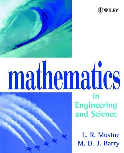 Паперова книга «Mathematics in Engineering and Science», авторів Л. Р. Мустоу, М. Д. Дж. Баррі - фото №1