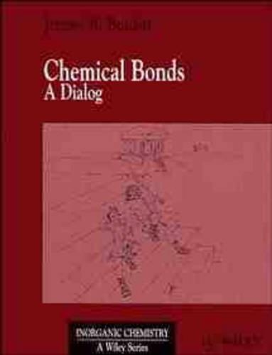 Паперова книга «Chemical Bonds: A Dialog», автор Джеремі К. Бердетт - фото №1