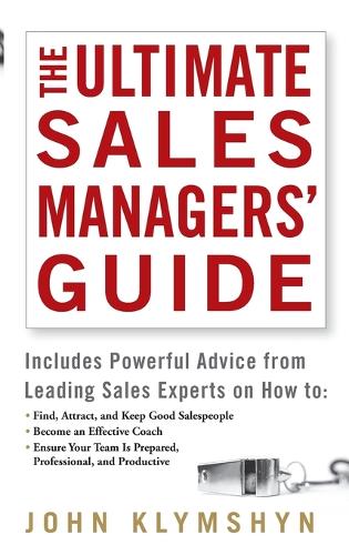 Паперова книга «The Ultimate Sales Managers' Guide», автор Джон Клімшин - фото №1