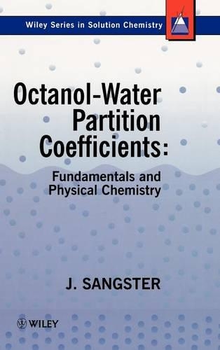 Паперова книга «Octanol-Water Partition Coefficients: Fundamentals and Physical Chemistry», автор Джеймс М. Сенгстер - фото №1