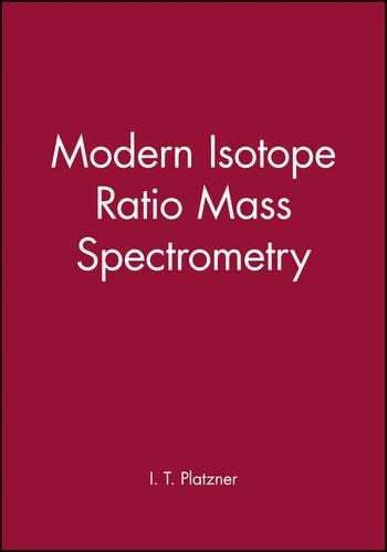 Паперова книга «Modern Isotope Ratio Mass Spectrometry», автор І. Т. Платцнер - фото №1