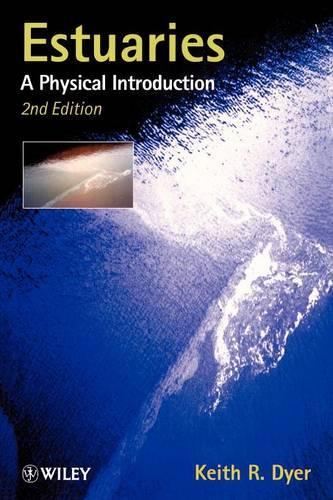 Паперова книга «Estuaries: A Physical Introduction», автор Кіт Р. Дайер - фото №1