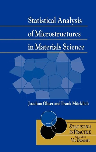 [object Object] «Statistical Analysis of Microstructures in Materials Science», авторів Франк Мюкліч, Йоахім Озер - фото №1