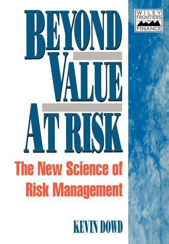 Бумажная книга «Beyond Value at Risk: The New Science of Risk Management», автор Кевин Дауд - фото №1