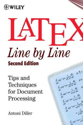 [object Object] «LaTeX: Line by Line: Tips and Techniques for Document Processing», автор Антоні Діллер - фото №1