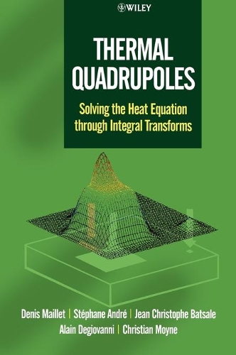 [object Object] «Thermal Quadrupoles: Solving the Heat Equation through Integral Transforms», авторів Ален Деджованні, Крістіан Мойне, Деніс Мейллет, Жан Крістоф Батсаль, Стефан Андре - фото №1