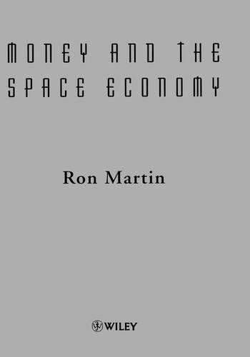 Бумажная книга «Money and the Space Economy», автор Рон Мартин - фото №1