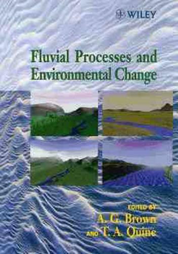 Паперова книга «Fluvial Processes and Environmental Change», авторів Антоні Браун, Тімоті Куайн - фото №1