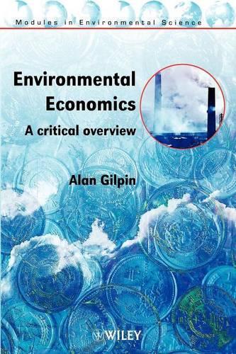 Бумажная книга «Environmental Economics: A Critical Overview», автор Алан Гилпин - фото №1