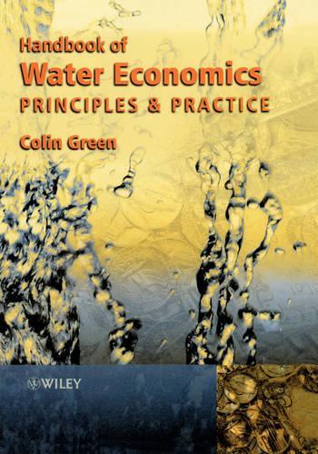 Паперова книга «Handbook of Water Economics: Principles and Practice», автор Колін Грін - фото №1