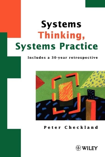 Паперова книга «Systems Thinking, Systems Practice: Includes a 30-Year Retrospective», автор Пітер Чекленд - фото №1