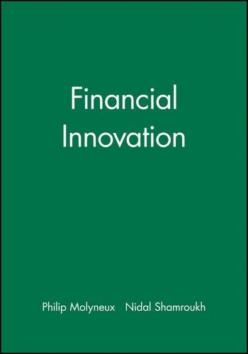 Паперова книга «Financial Innovation», авторів Нідал Шамрух, Філіп Моліньйо - фото №1