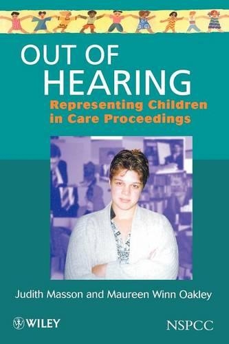 Бумажная книга «Out of Hearing: Representing Children in Court», авторов Джудит Массон, Морин Уинн Оукли - фото №1