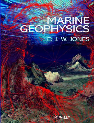 Бумажная книга «Marine Geophysics», автор Э. Дж. У. Джонс - фото №1