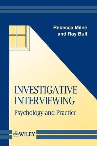 Бумажная книга «Investigative Interviewing: Psychology and Practice», авторов Рэй Булл, Ребекка Милн - фото №1