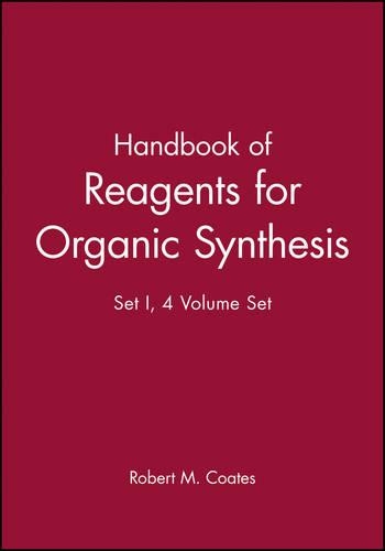 Бумажная книга «Handbook of Reagents for Organic Synthesis, 4 Volume Set», автор Роберт М. Коутс - фото №1