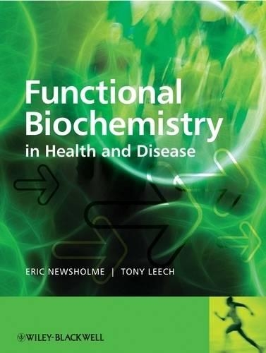 Паперова книга «Functional Biochemistry in Health and Disease», авторів Ентоні Ліч, Ерік Ньюсхолм - фото №1