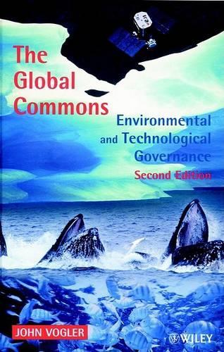 Бумажная книга «The Global Commons: Environmental and Technological Governance», автор Джон Воглер - фото №1