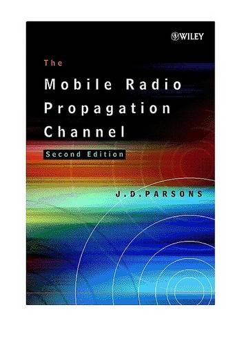 Паперова книга «The Mobile Radio Propagation Channel», автор Дж. Д. Парсонс - фото №1