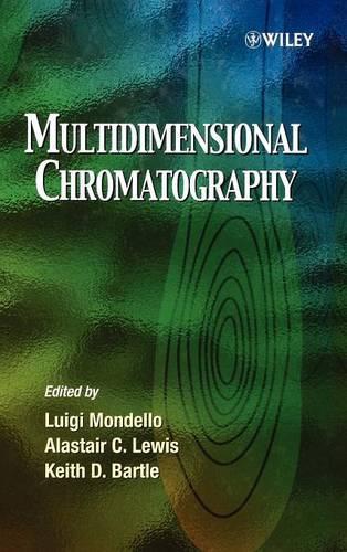 Паперова книга «Multidimensional Chromatography», авторів Аластер К. Льюїс, Кіт Д. Бартл, Луїджі Монделло - фото №1