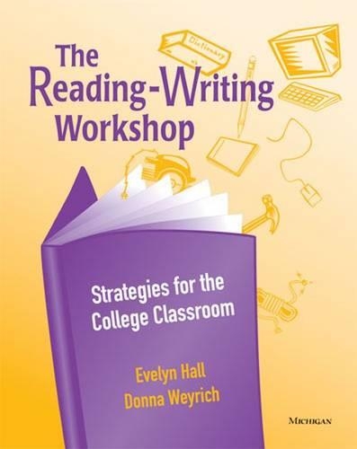[object Object] «The Reading-writing Workshop: Strategies for the College Classroom», авторів Донна Вейріх, Евелін Дж. Холл - фото №1