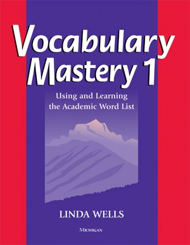 [object Object] «Vocabulary Mastery 1: Using and Learning the Academic Word List», автор Линда Уэллс - фото №1