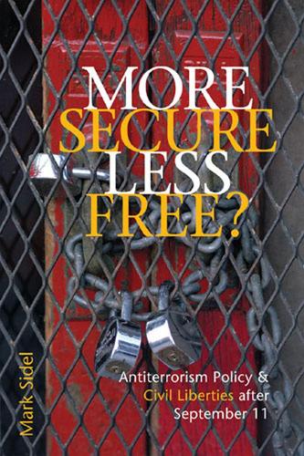Бумажная книга «More Secure, Less Free?: Antiterrorism Policy & Civil Liberties after September 11», автор Марк Сайдел - фото №1