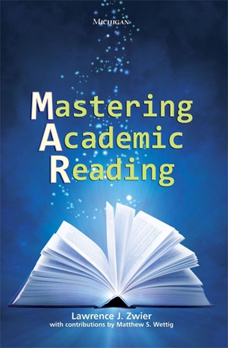 Паперова книга «Mastering Academic Reading», автор Лоуренс Дж. Цвієр - фото №1